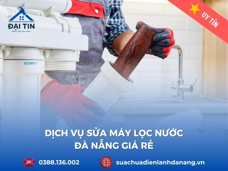Sửa máy lọc nước Đà Nẵng