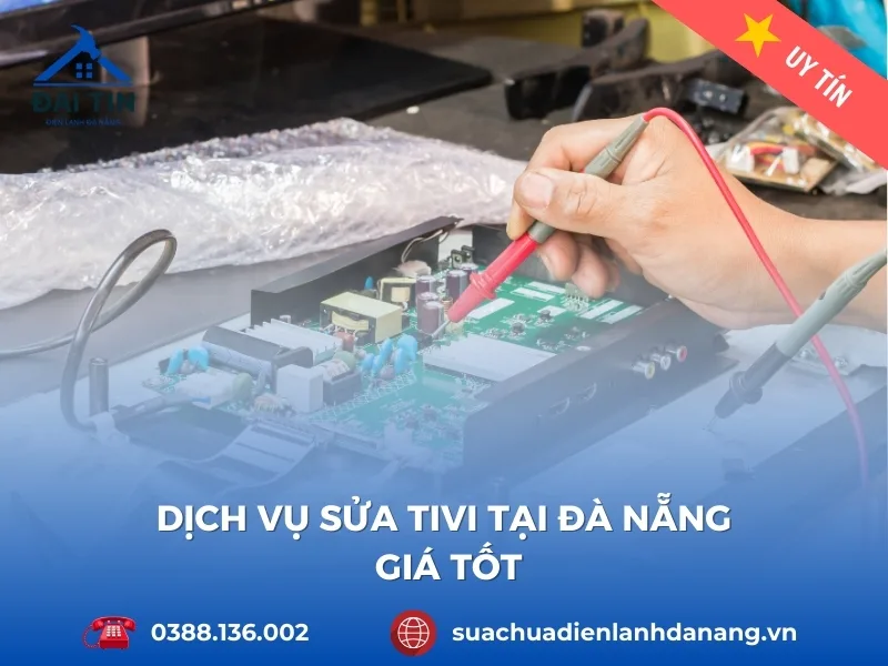 Sửa tivi tại nhà Đà Nẵng